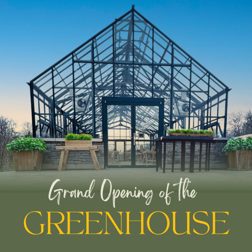 Greenhouse Grand Opening